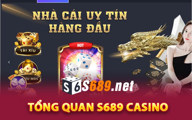 Tổng quan lịch sử của S689 Casino